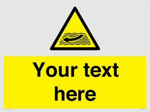 Custom Warning strong river flows